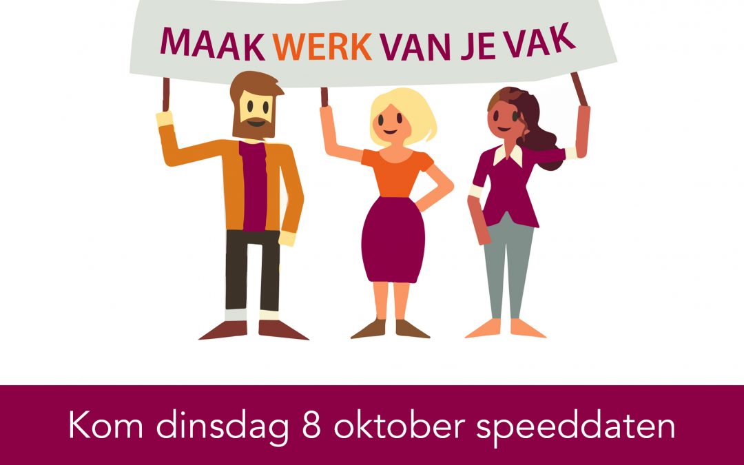 Kom 8 oktober speeddaten bij WerkPro